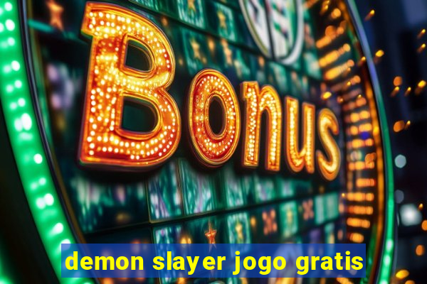 demon slayer jogo gratis